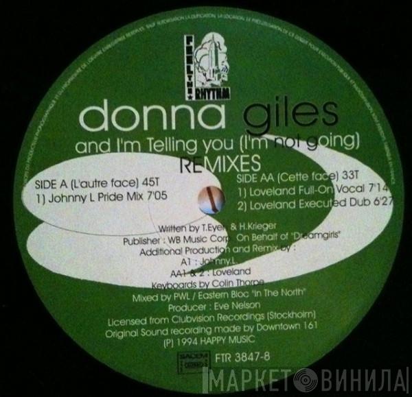  Donna Giles  - And I'm Telling You (I'm Not Going) (Remixes)