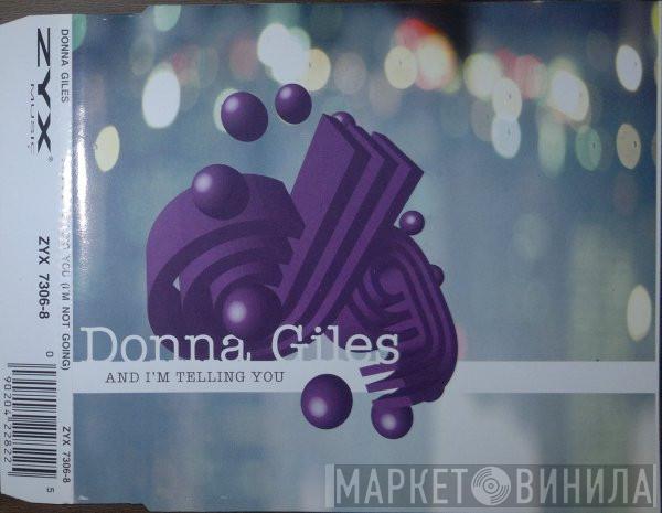  Donna Giles  - And I'm Telling You (I'm Not Going)