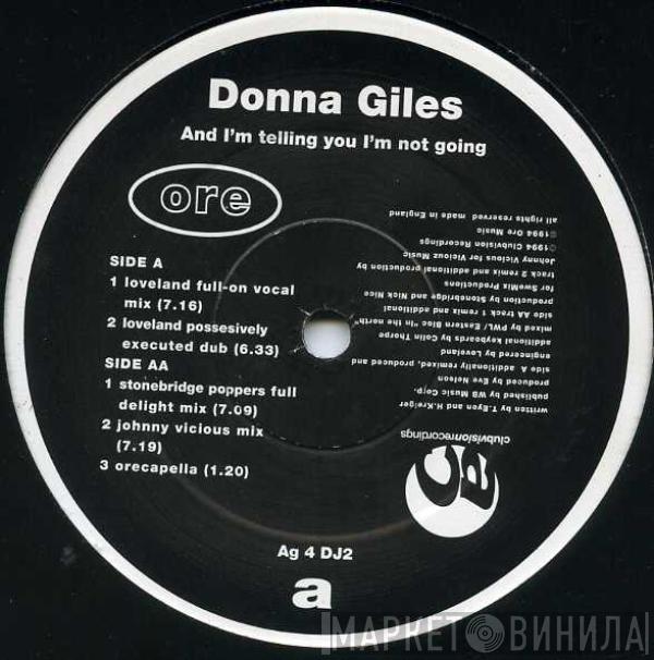  Donna Giles  - And I'm Telling You I'm Not Going