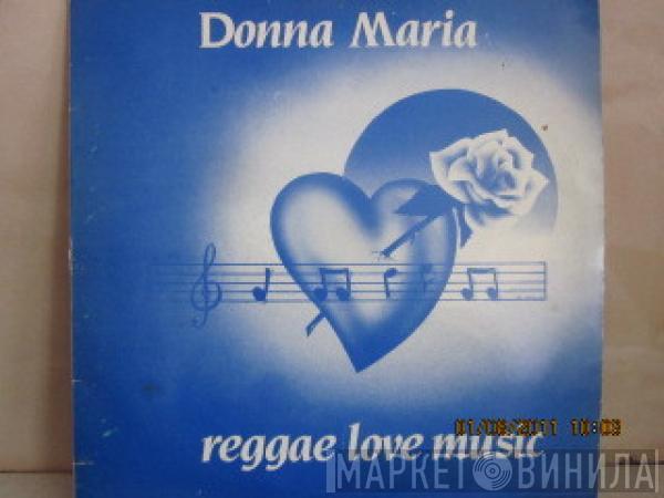 Donna Marie - Reggae Love Music