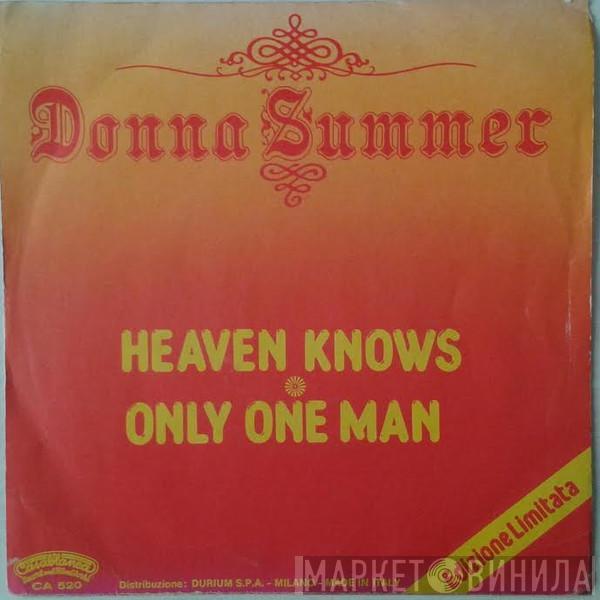  Donna Summer  - Heaven Knows / Only One Man