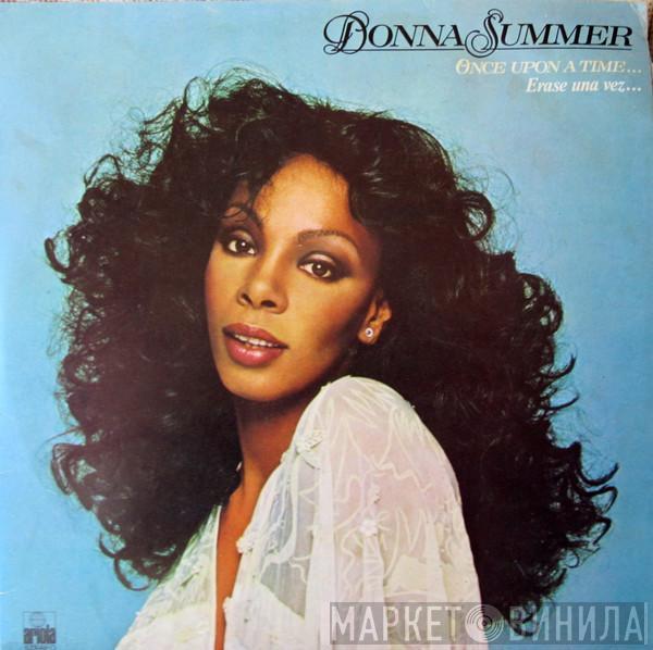  Donna Summer  - Once Upon A Time... / Erase Una Vez...