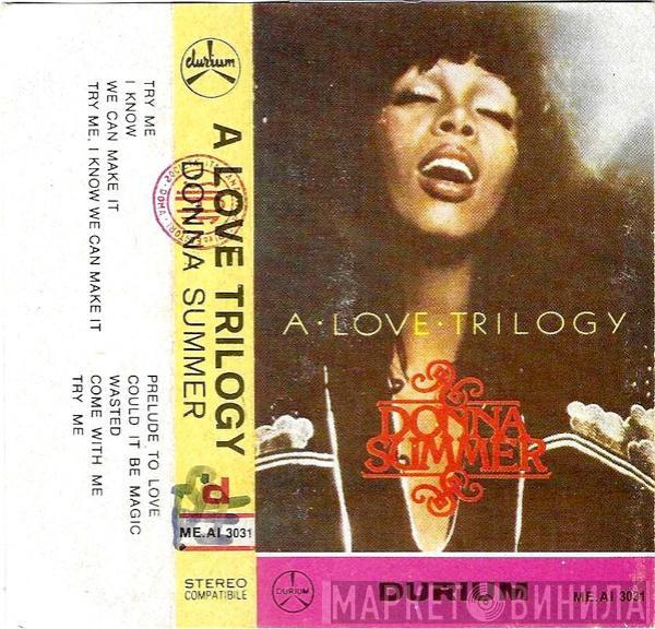  Donna Summer  - A Love Trilogy