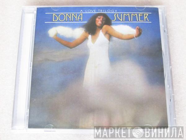  Donna Summer  - A Love Trilogy