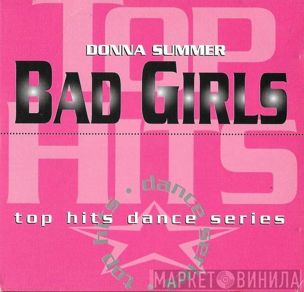  Donna Summer  - Bad Girls