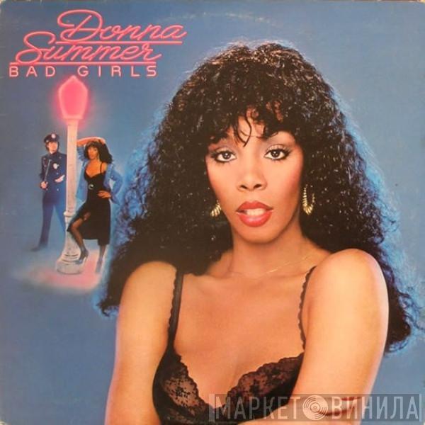  Donna Summer  - Bad Girls
