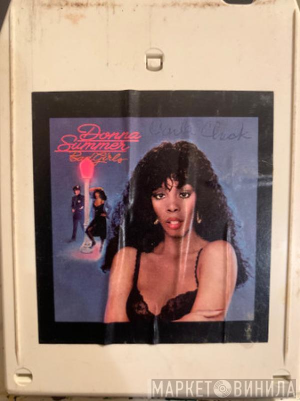  Donna Summer  - Bad Girls