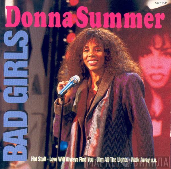  Donna Summer  - Bad Girls