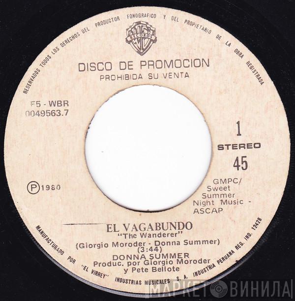  Donna Summer  - El Vagabundo = The Wanderer