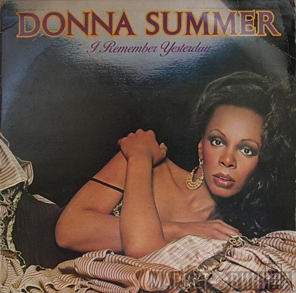 Donna Summer - I Remember Yesterday
