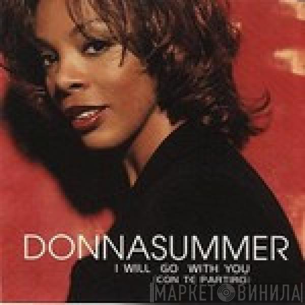  Donna Summer  - I Will Go With You (Con Te Partiró)