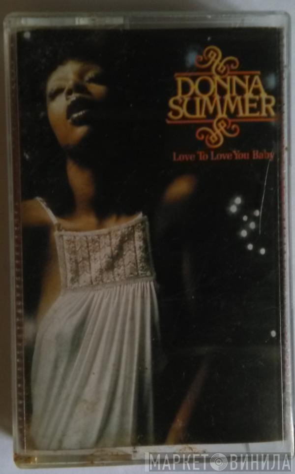  Donna Summer  - Love To Love You Baby