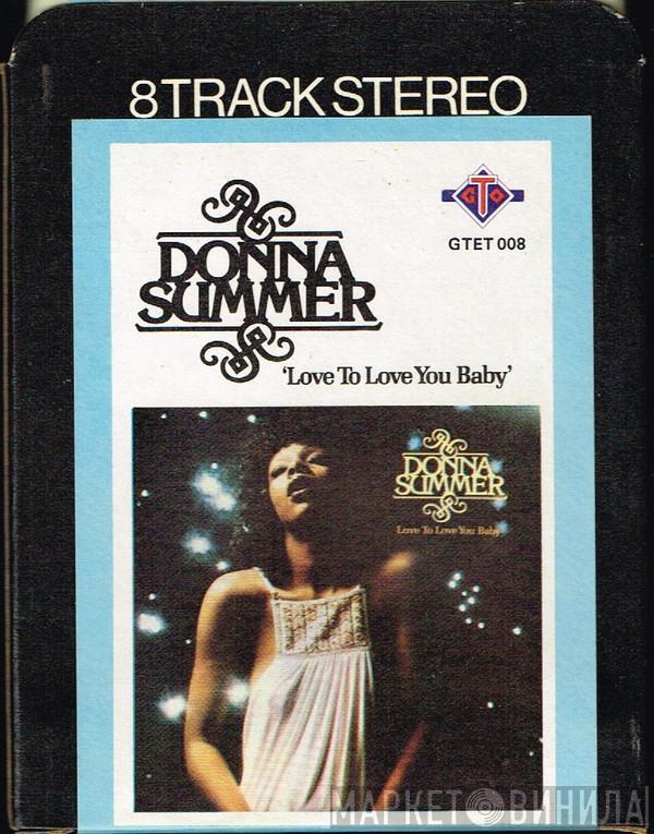  Donna Summer  - Love To Love You Baby