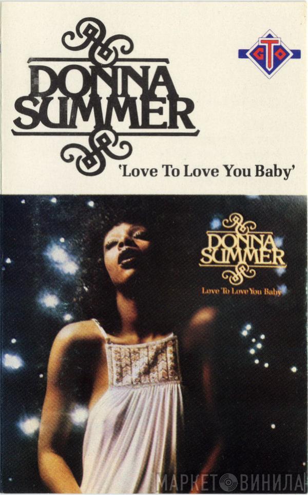  Donna Summer  - Love To Love You Baby