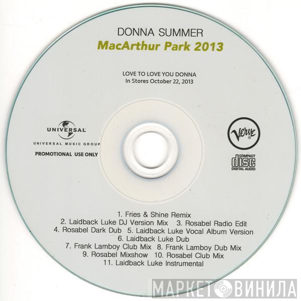  Donna Summer  - MacArthur Park 2013