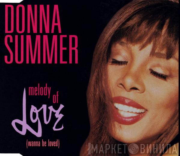  Donna Summer  - Melody Of Love (Wanna Be Loved)