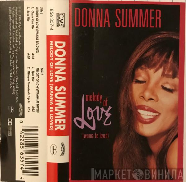 Donna Summer  - Melody Of Love (Wanna Be Loved)