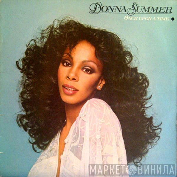 Donna Summer - Once Upon A Time...