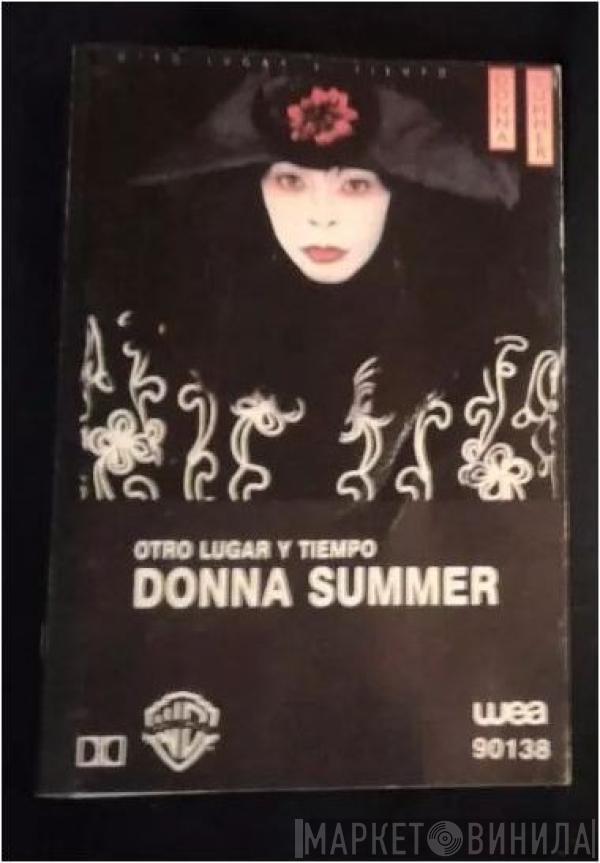  Donna Summer  - Otro Lugar Y Tiempo = Another Place And Time