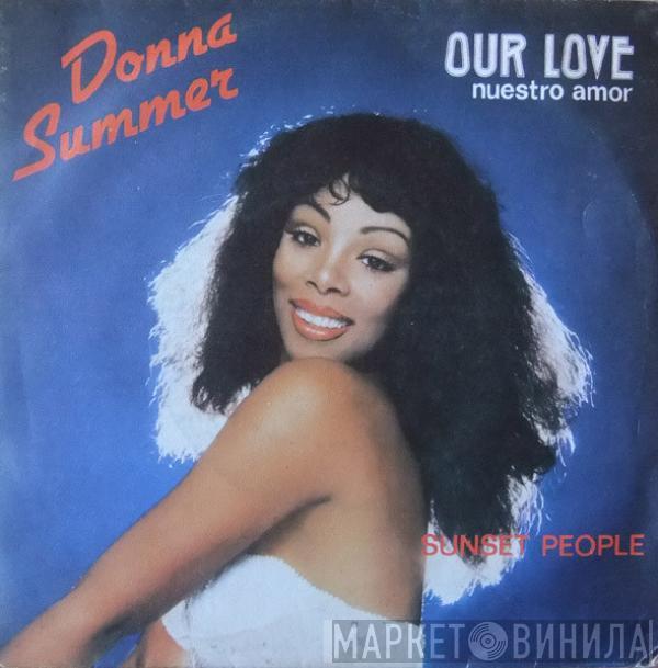  Donna Summer  - Our Love = Nuestro Amor