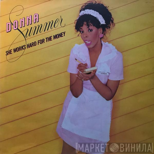  Donna Summer  - She Works Hard For The Money