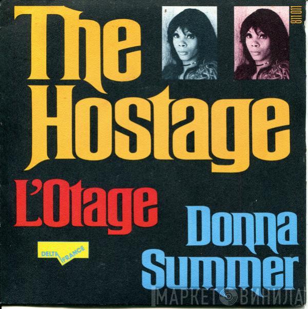  Donna Summer  - The Hostage = L'Otage