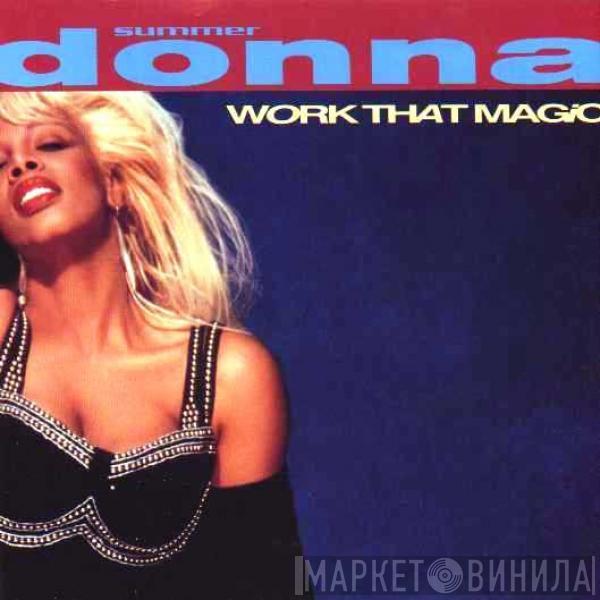  Donna Summer  - Work That Magic