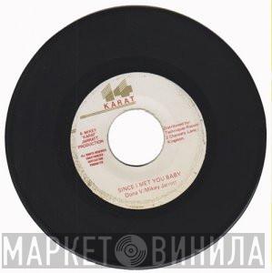 Donna V, Mikey Jarrett - Since I Met You Baby