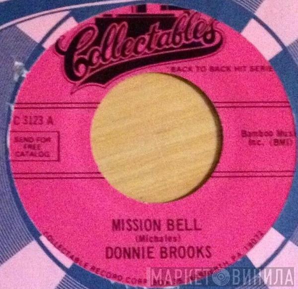 Donnie Brooks, Tony Bellus - Mission Bell / Robbin' The Cradle