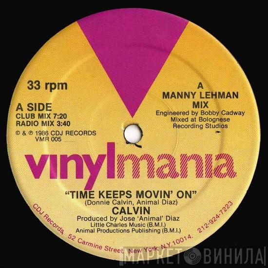 Donnie Calvin - Time Keeps Movin' On