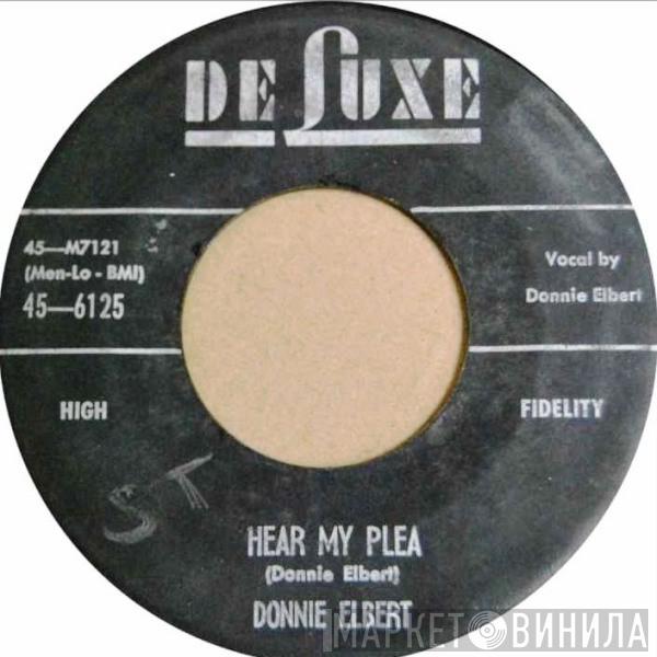  Donnie Elbert  - Hear My Plea / What Can I Do