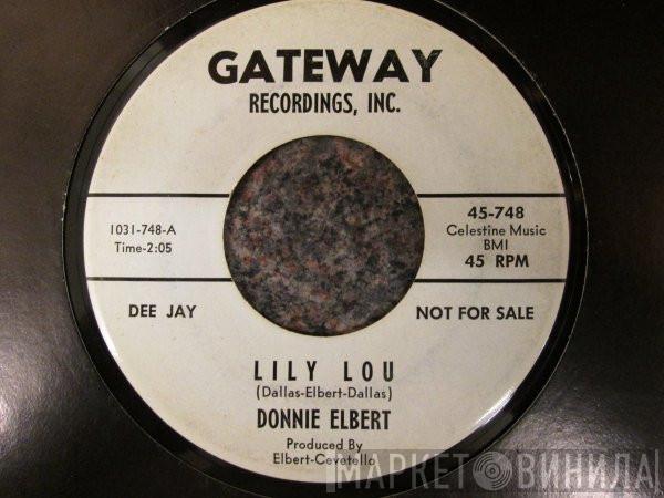  Donnie Elbert  - Lily Lou / Do What'cha Wanna