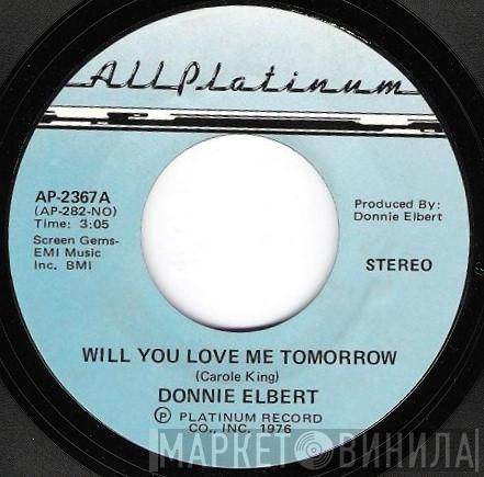  Donnie Elbert  - Will You Love Me Tomorrow / What Do You Do