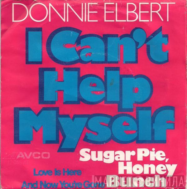  Donnie Elbert  - I Can't Help Myself (Sugar Pie, Honey Bunch)