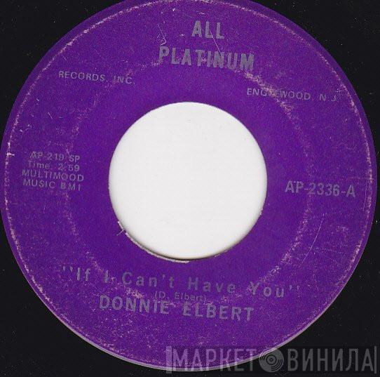 Donnie Elbert - If I Can't Have You