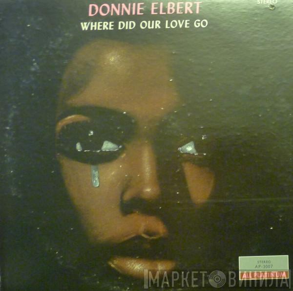  Donnie Elbert  - Where Did Our  Love Go
