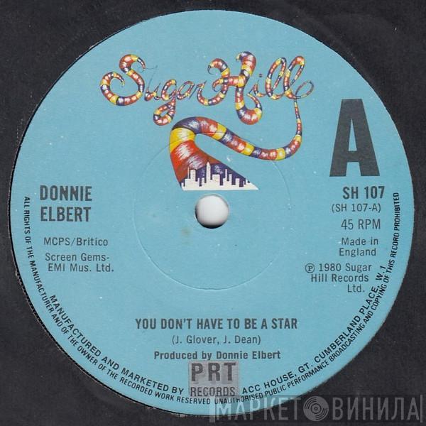  Donnie Elbert  - You Don't Have To Be A Star
