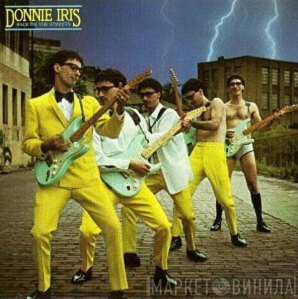 Donnie Iris - Back On The Streets