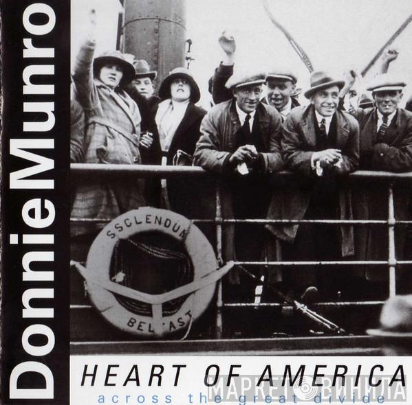 Donnie Munro - Heart Of America - Across The Great Divide