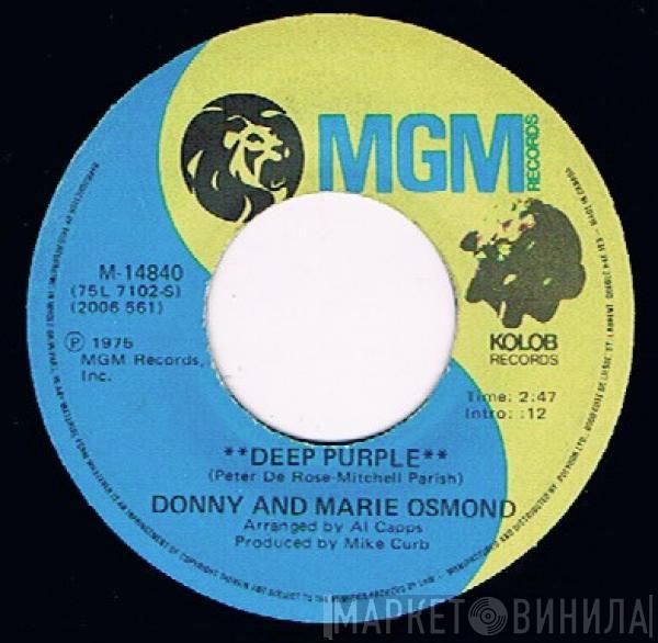  Donny & Marie Osmond  - Deep Purple / Take Me Back Again