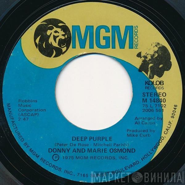  Donny & Marie Osmond  - Deep Purple / Take Me Back Again