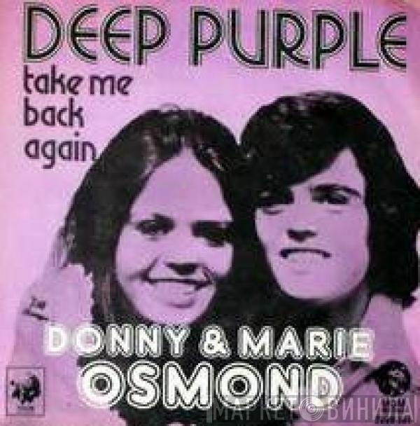  Donny & Marie Osmond  - Deep Purple