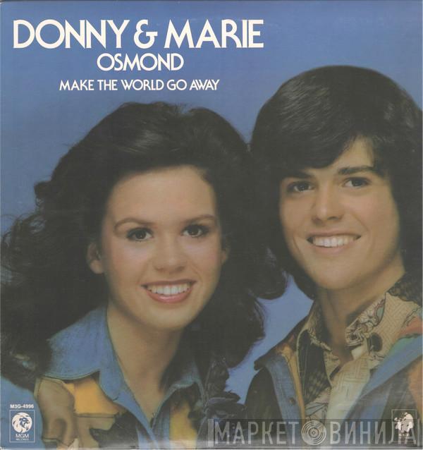 Donny & Marie Osmond - Make The World Go Away