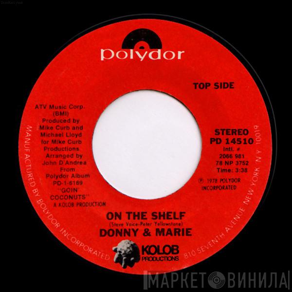 Donny & Marie Osmond - On The Shelf