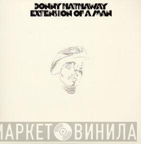  Donny Hathaway  - Extension Of A Man