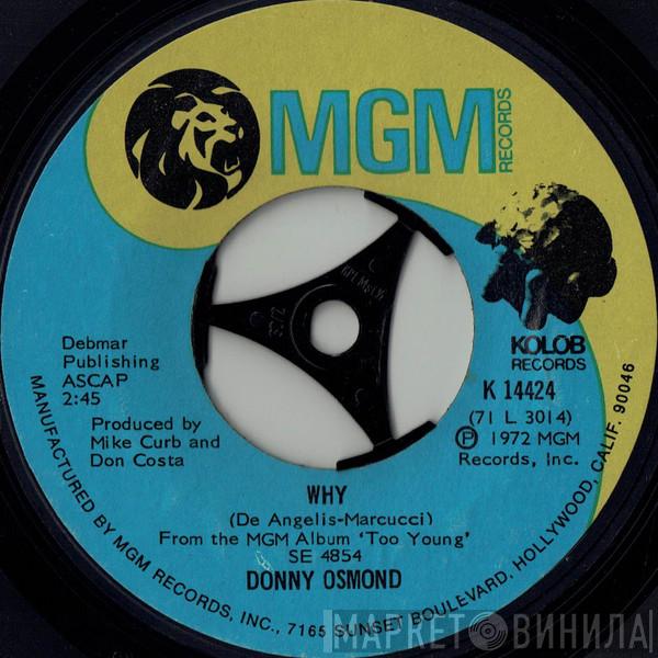  Donny Osmond  - Why / Lonely Boy