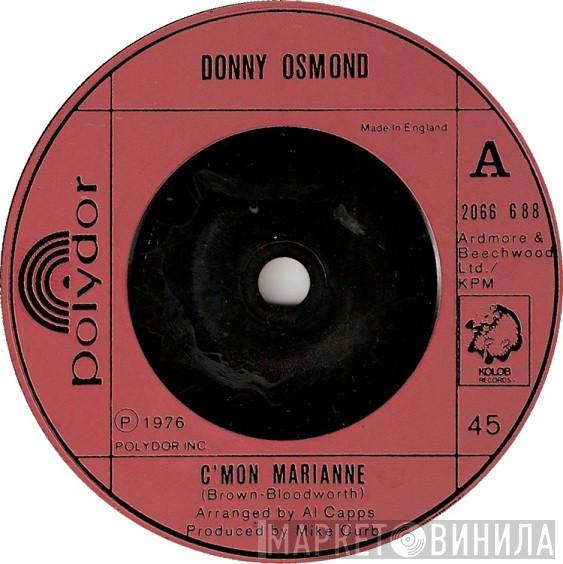 Donny Osmond - C'Mon Marianne