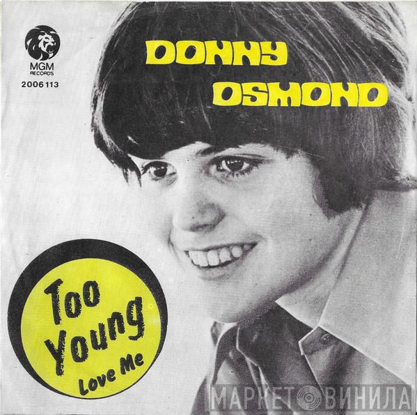  Donny Osmond  - Too Young