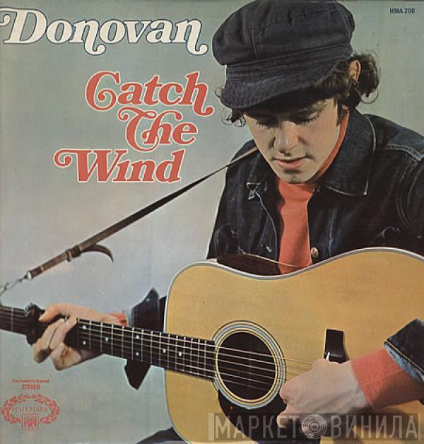  Donovan  - Catch The Wind