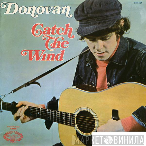  Donovan  - Catch The Wind